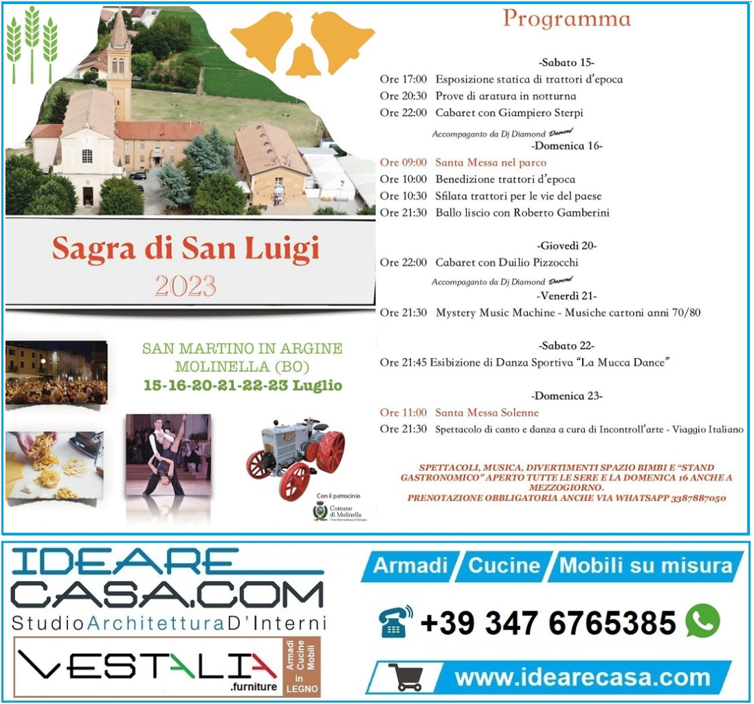 Sagra di San Luigi 2023 a San Martino in Argine - Bologna. IdeareCasa.com, VESTALIA, CucineBologna, ArmadiBologna sponsor.